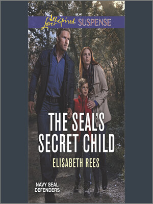 cover image of The SEAL's Secret Child